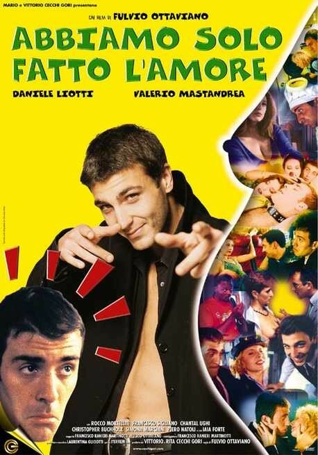 Abbiamo solo fatto l'amore (1998) постер