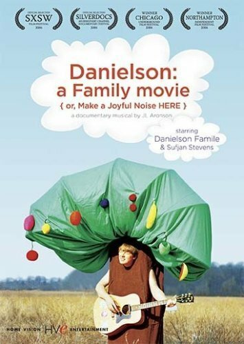 Danielson: A Family Movie (or, Make a Joyful Noise Here) (2006)