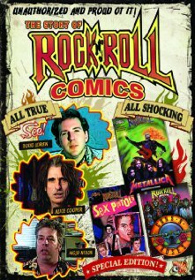 Unauthorized and Proud of It: Todd Loren's Rock 'n' Roll Comics (2005)